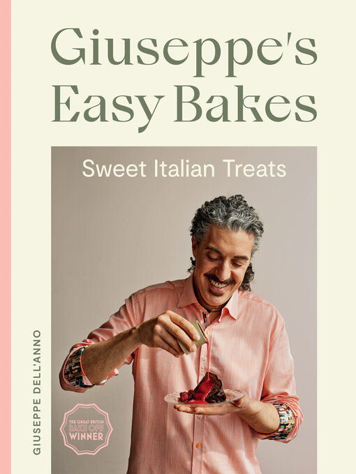 Title details for Giuseppe's Easy Bakes by Giuseppe Dell'Anno - Wait list